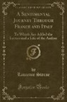 Laurence Sterne - A Sentimental Journey Through France and Italy