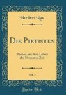 Heribert Rau - Die Pietisten, Vol. 3