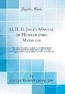 Gottlieb Heinrich Georg Jahr - G. H. G. Jahr's Manual of Homeopathic Medicine