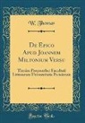 W. Thomas - De Epico Apud Joannem Miltonium Versu