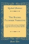 Rachael Plummer - The Rachel Plummer Narrative