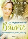 Jana Haas - Das Mysterium der Bäume