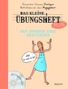 Claudia 8Übers.)Seele-Nyima, Geneviève Choussy Desloges, Genevieve Choussy Desloges, David Ogez, Jean Augagneur - Das kleine Übungsheft PLUS - Den inneren Arzt aktivieren, m. Hypnose-CD