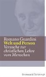 Romano Guardini, Floria Schuller, Florian Schuller - Welt und Person