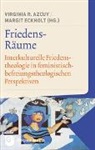 Virginia R. Azcuy, Eckholt, Eckholt, Margit Eckholt, Virgini R Azcuy, Virginia R Azcuy - Friedens-Räume