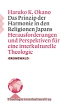 Haruko K Okano, Haruko K. Okano - Das Prinzip der Harmonie in den Religionen Japans