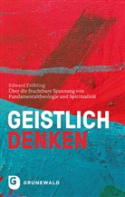 Edward Fröhling - Geistlich denken