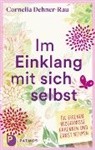 Cornelia Dehner-Rau - Im Einklang mit sich selbst
