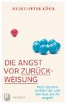 Heinz-Peter Röhr - Die Angst vor Zurückweisung