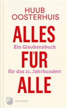 Huub Oosterhuis, Corneli Kok, Cornelis Kok - Alles für alle