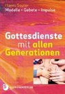 Hanns Sauter - Gottesdienste mit allen Generationen