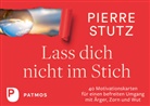 Pierre Stutz - Lass dich nicht im Stich