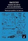 Ensenar gramatica en el aula de espagnol : nuevas perspectivas y propuestas