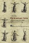 Cristina Falco - Più brave per forza. Storie di donne e sport dal Novecento a oggi