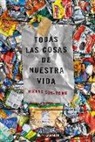 Hwang Sok-Yong - Todas las cosas de nuestra vida