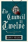 Oliver Peotzsch, Oliver Potzsch, Oliver Pötzsch - The Council Of Twelve