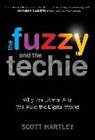 Scott Hartley, SCOTT HARTLEY, Hartley Scott Hartley - The Fuzzy And The Techie
