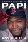 Michael Holley, David Ortiz - Papi