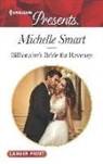 Michelle Smart - Billionaire's Bride for Revenge