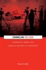 Naomi Schiller - Channeling the State