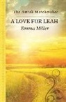 Emma Miller - A Love for Leah