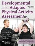 Martin Block, Martin E. Block, Ron Croce, Michael Horvat, Luke Kelly, Luke E. Kelly - Developmental and Adapted Physical Activity Assessment