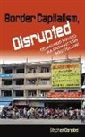 Stephen Campbell, Stephen (Assistant Professor Campbell - Border Capitalism, Disrupted