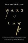 Tanisha M. Fazal - Wars of Law