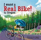 Eric A. Kimmel, Kimmel Eric A., Josh Cleland - I Want a Real Bike in Oregon