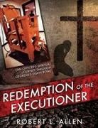 Robert L. Allen - Redemption of the Executioner
