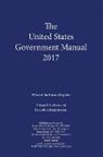 Nara, National Archives and Records Administra, Office of the Federal Register (COR)/ National Arc - The United States Government Manual 2017