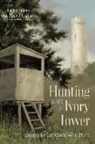 Doug (EDT)/ Bruzina Higbee, David Bruzina, Doug Higbee, Douglas Higbee - Hunting and the Ivory Tower