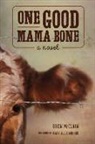 Bren McClain, Bren/ Monroe Mcclain - One Good Mama Bone