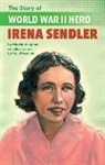 Marcia Vaughan, Marcia K. Vaughan, Marcia Vaughan Crews, Ron Mazellan - The Story of World War II Hero Irena Sendler