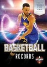 Thomas K Adamson, Thomas K. Adamson - Basketball Records