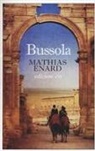 Mathias Énard - Bussola