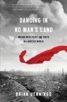 Brian Jennings - Dancing in No Man's Land