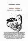 Francesco Attorre - Ansia e panico. Conoscerli e sconfiggerli