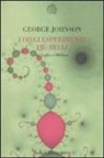 George Johnson - I dieci esperimenti più belli. Da Galileo a Millikan