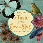 Michael J. Ryan - A Taste for the Beautiful: The Evolution of Attraction (Hörbuch)