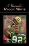 Alan Ross - I Remember Reggie White