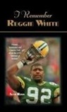 Alan Ross - I Remember Reggie White