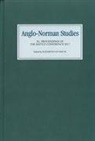 Dominique Barthelemy, Anne E. Lester, Chris Lewis, Amy Livingstone, Elisabeth Van Houts, Elisabeth M C Van Houts... - Anglo-Norman Studies XL