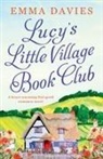 Emma Davies - Lucy's Little Village Book Club