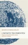 Marco Malvaldi - L'infinito tra parentesi. Storia sentimentale della scienza da Omero a Borges