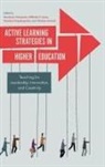 Dr Militiades D. Lytras, Militiades D. Lytras, Miltiades D. Lytras, Miltiadis D. Lytras, Miltiadis D. (DEREE - The American College of Greece Lytras, Christina Marouli... - Active Learning Strategies in Higher Education