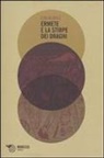 Ezio Albrile - Ermete e la stirpe dei draghi. Mutazioni di una mitologia