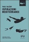 Paul Valéry, M. T. Giaveri - Ispirazioni mediterranee
