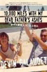 Devin Galaudet - 10,000 Miles with My Dead Father's Ashes