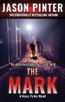 Jason Pinter - The Mark